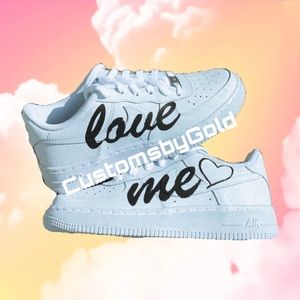 LOVE ME 🖤 Customs Nike Air Force 1